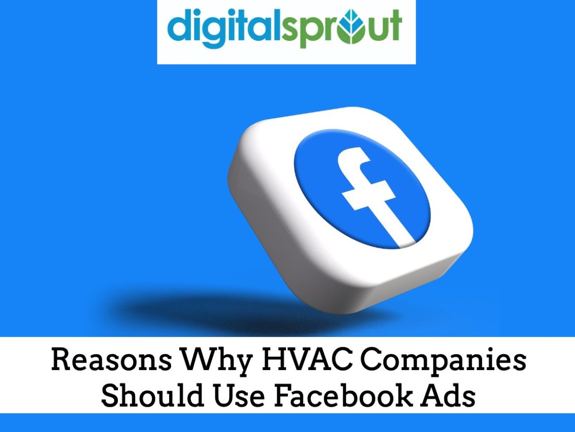 Reasons Why HVAC Companies Should Use Facebook Ads