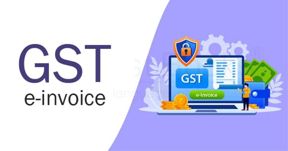 E-invoicing under GST